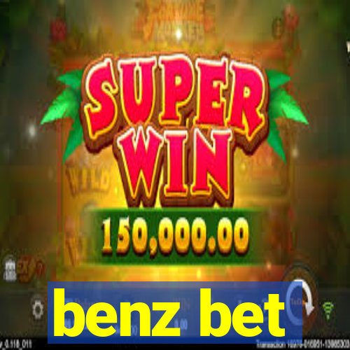 benz bet